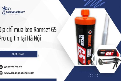 dia chi mua keo ramset g5 pro uy tin tai ha noi