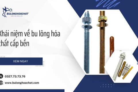 khai niem ve bu long hoa chat cap ben